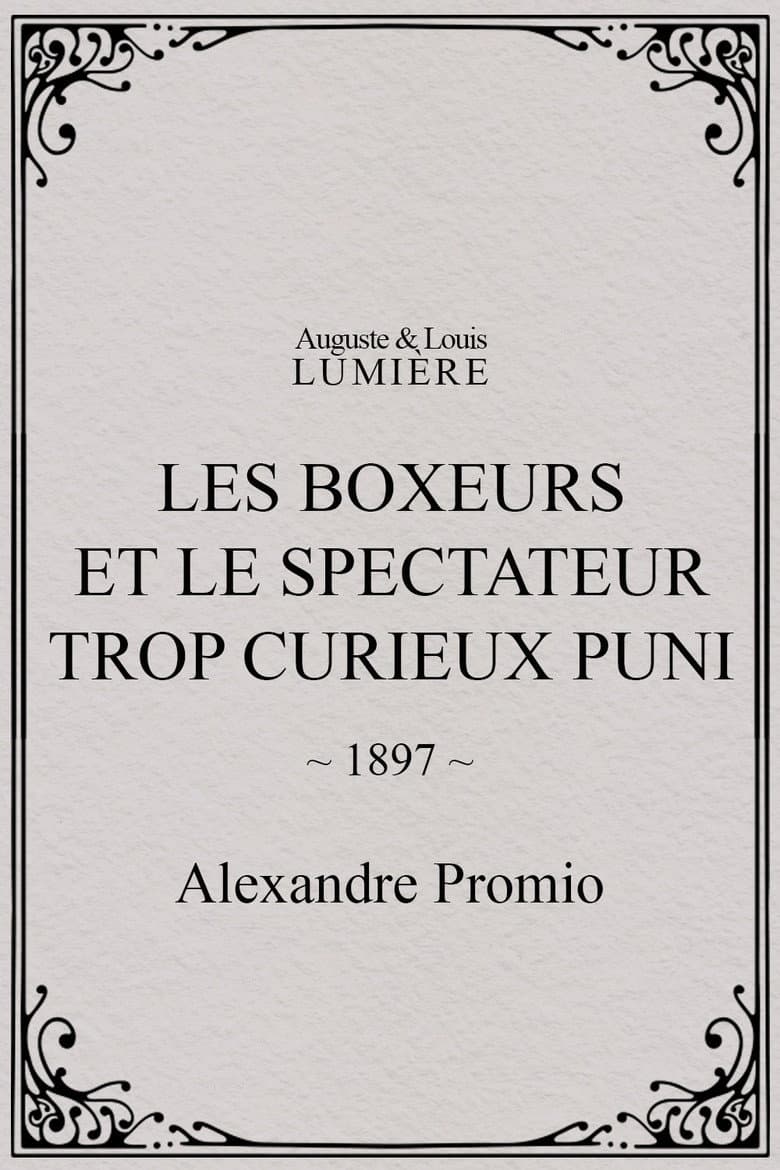 Les boxeurs et le spectateur trop curieux puni poster