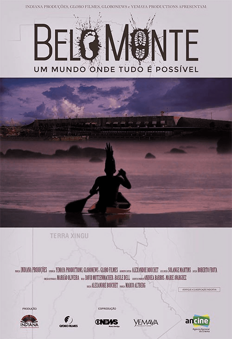 Belo Monte: Um mundo onde tudo é possível poster