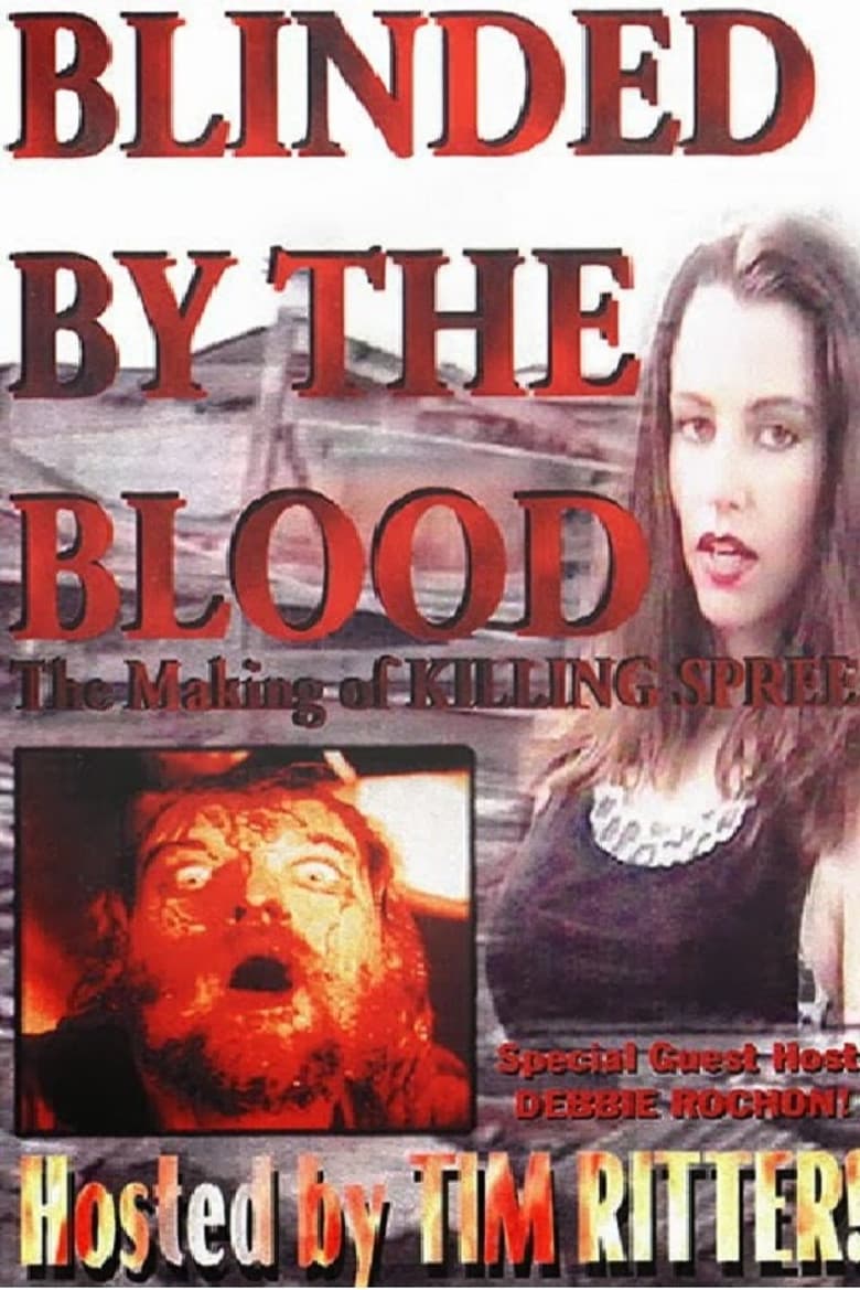 Blinded by the Blood poster
