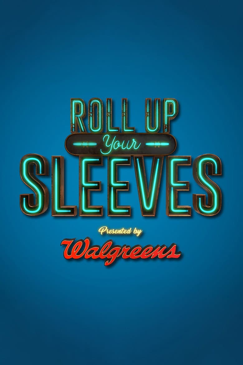 Roll Up Your Sleeves poster