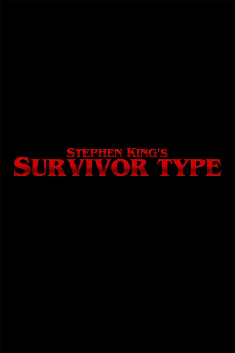 Survivor Type poster