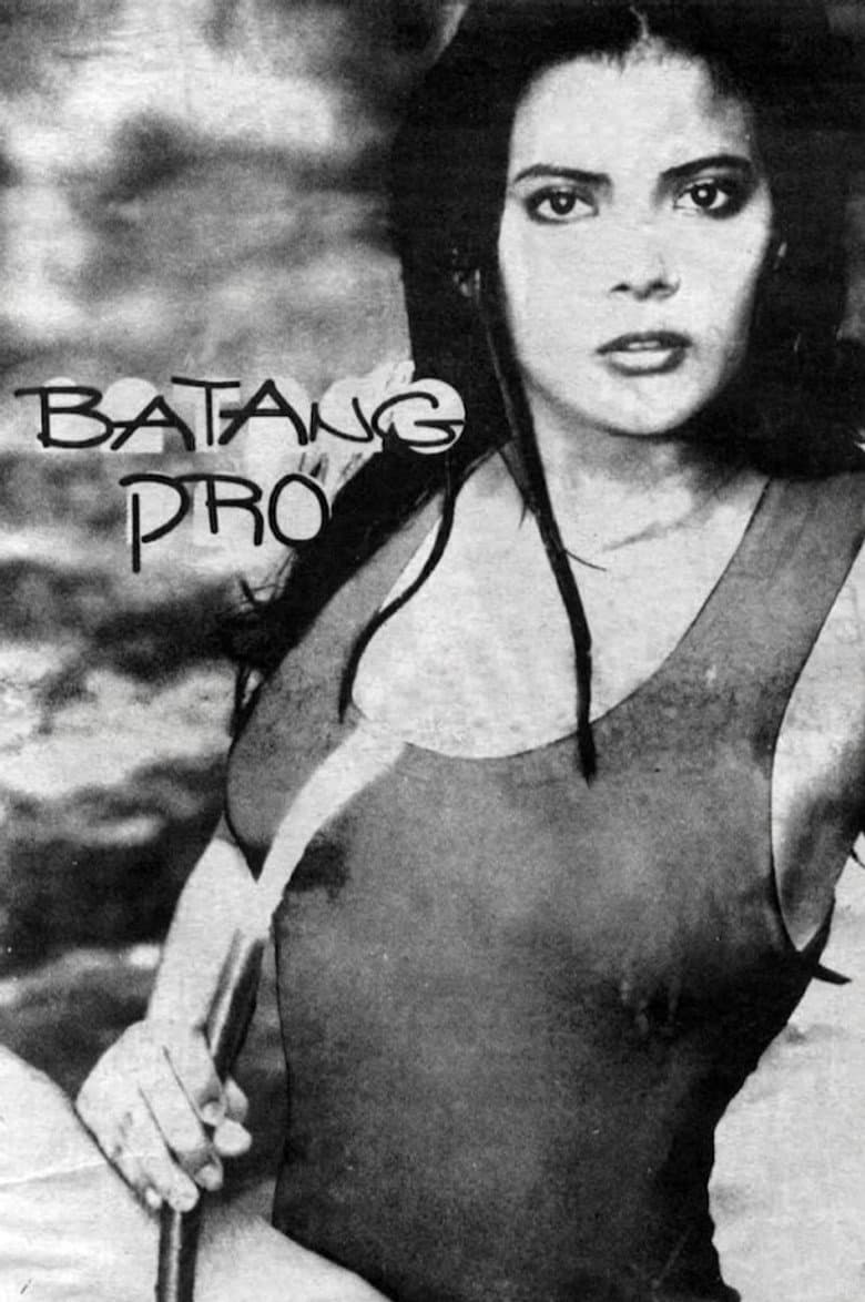 Batang Pro poster