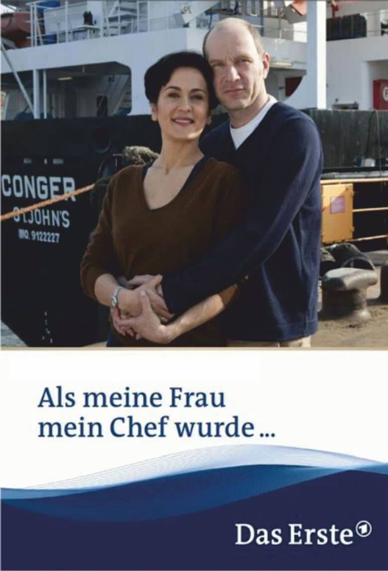 Als meine Frau mein Chef wurde poster