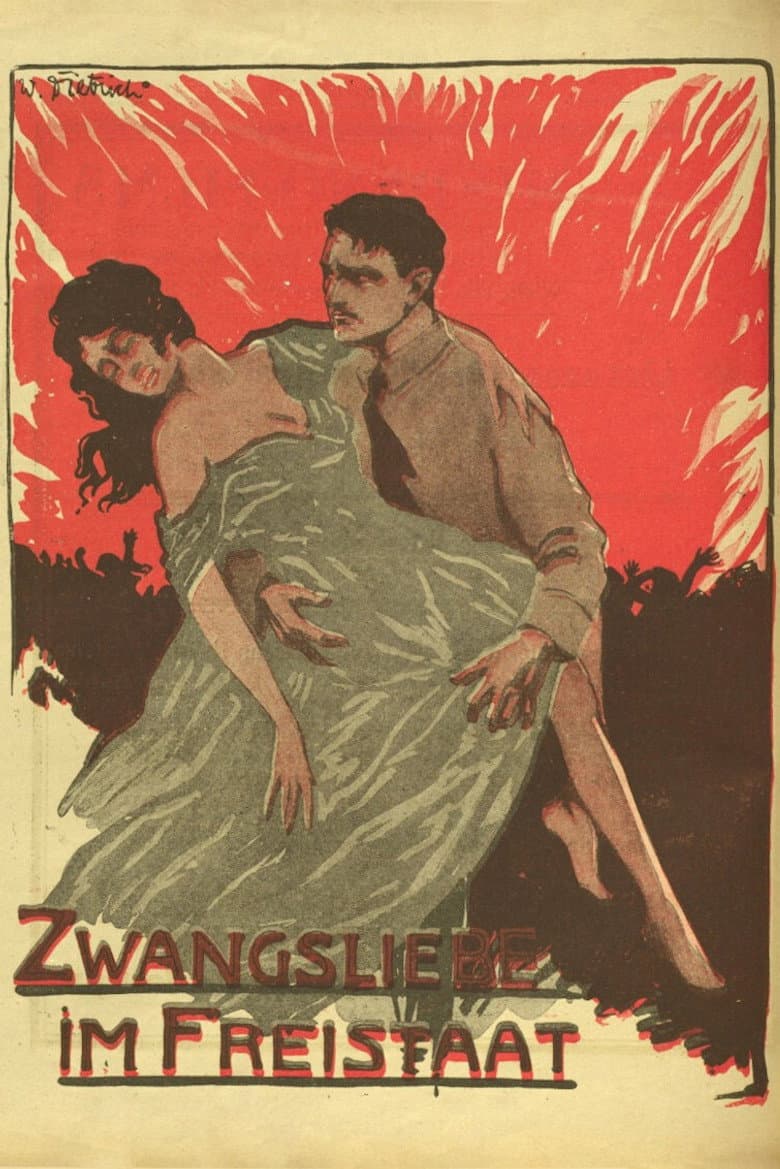 Zwangsliebe im Freistaat poster