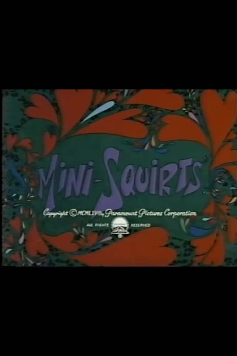 Mini-Squirts poster