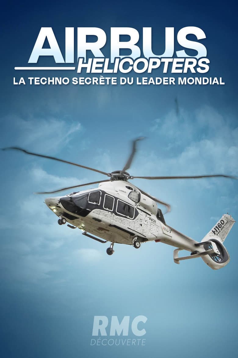 Airbus Hélicopters : la techno secrète du leader mondial poster