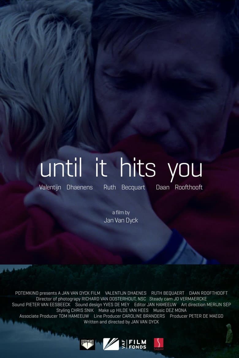 Until It Hits You poster