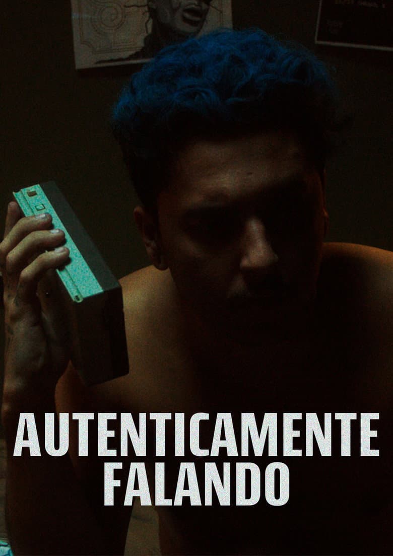Autenticamente Falando poster