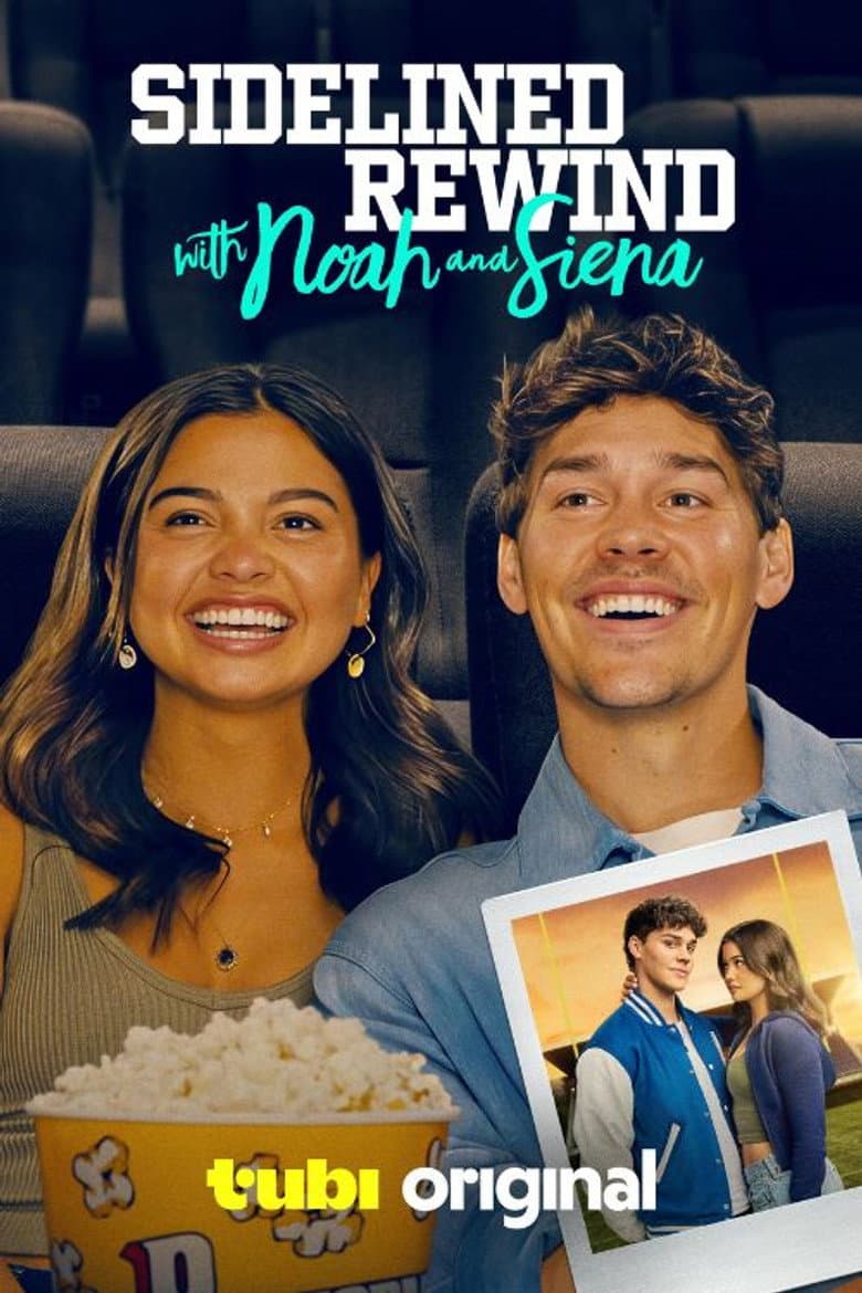 Sidelined: Rewind with Noah and Siena poster