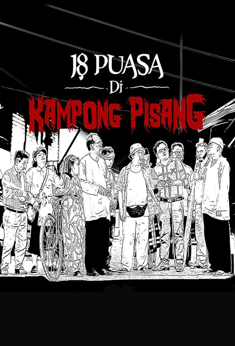 18 Puasa Di Kampong Pisang poster