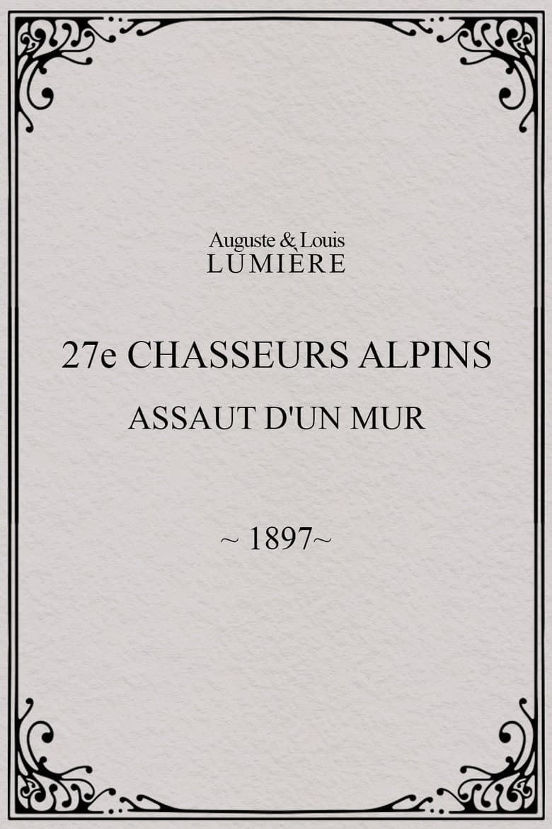 27ème chasseurs alpins : assaut d'un mur poster