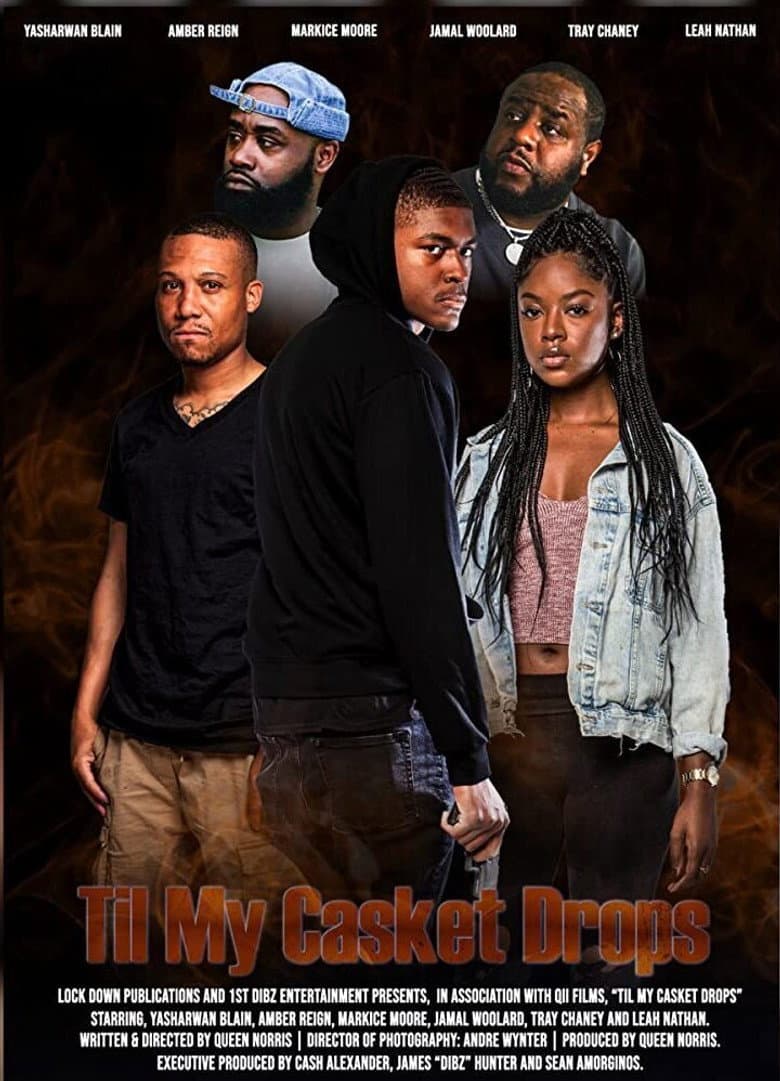 Til My Casket Drops poster