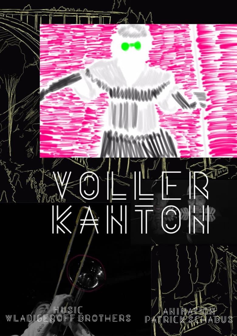 Wladigeroff Brothers - Volle(r) Kanton poster