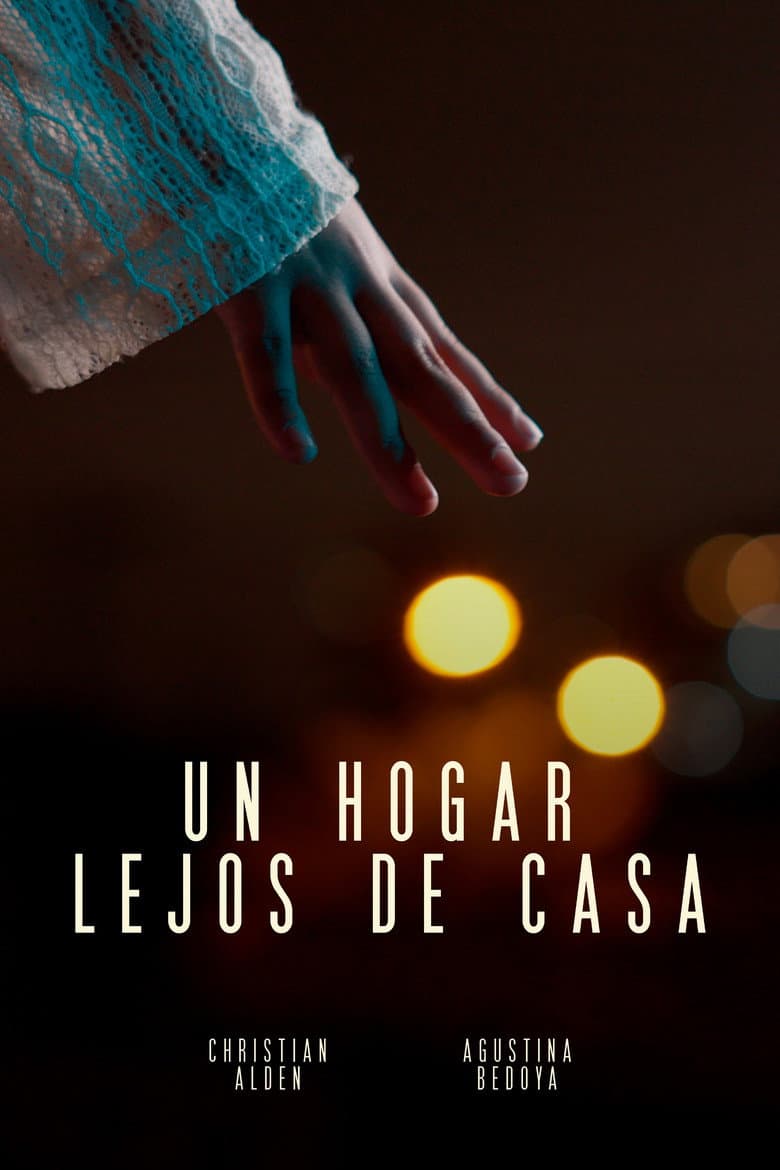 Un hogar lejos de casa poster