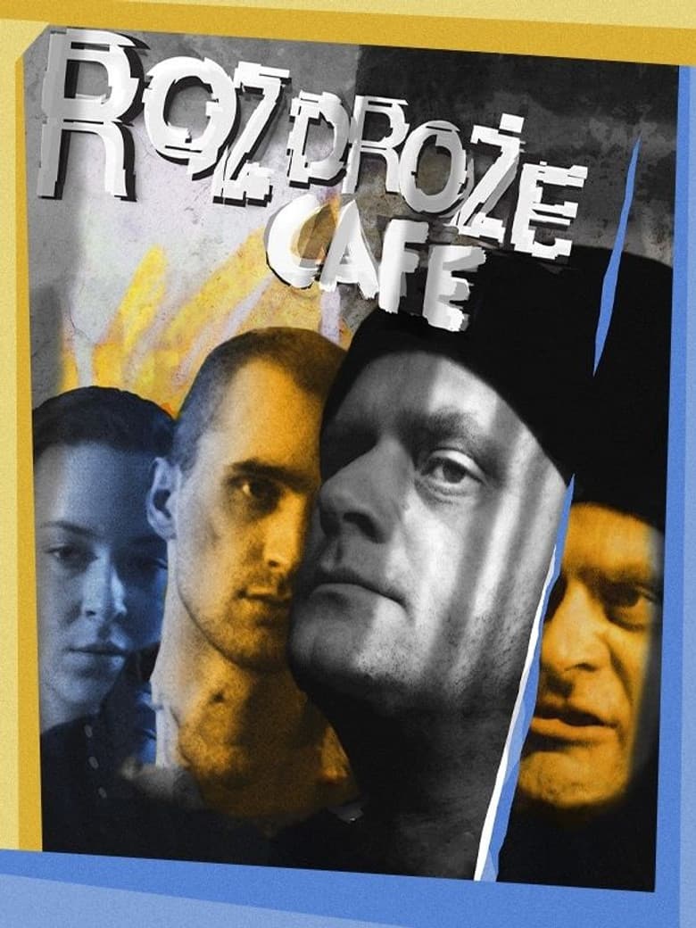 Rozdroże Café poster
