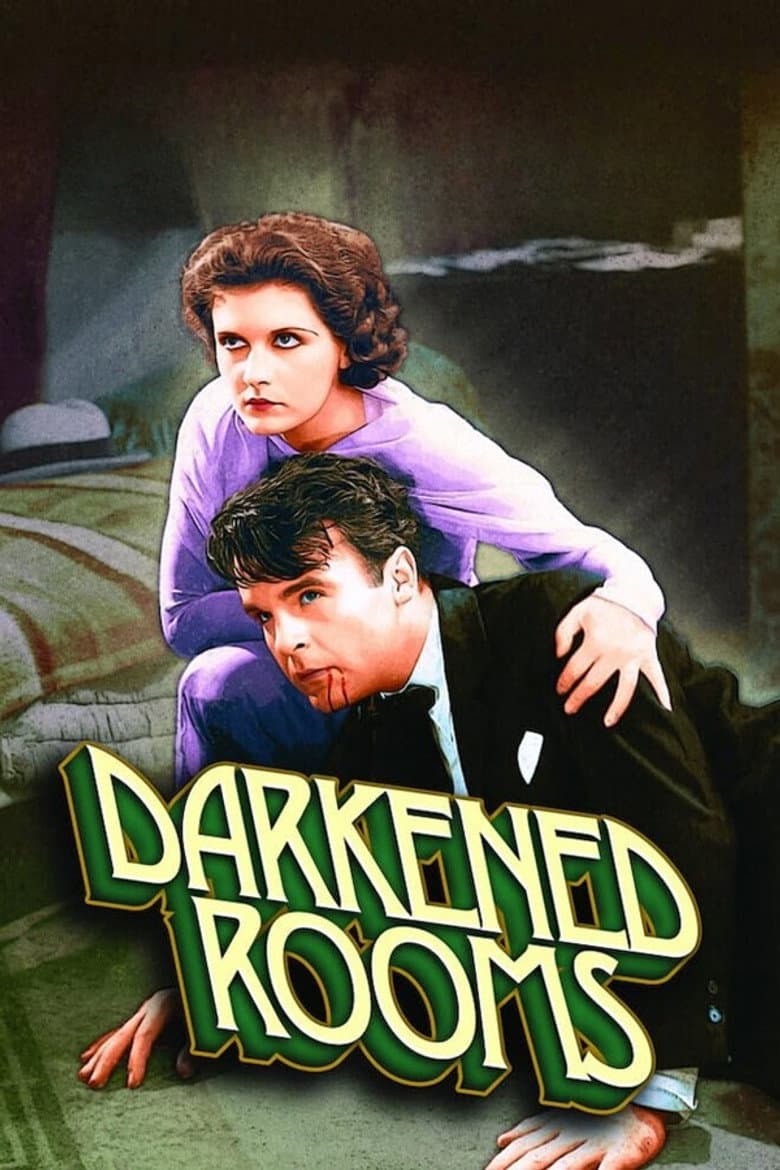 Darkened Rooms poster