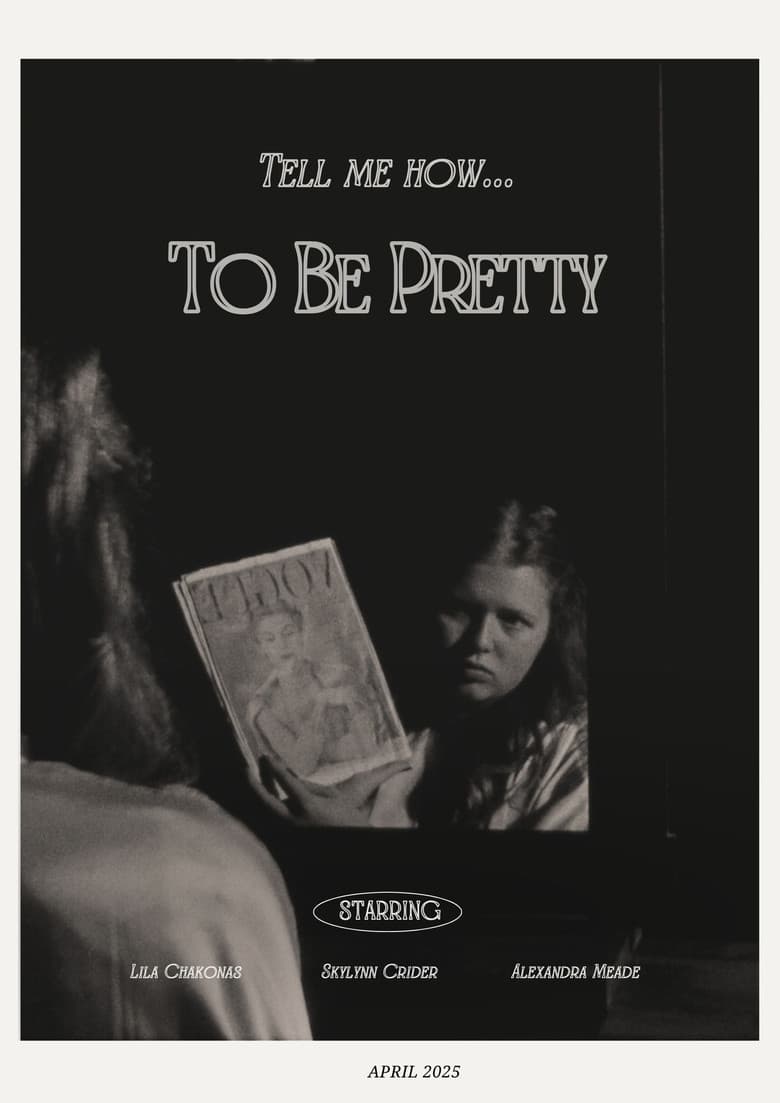 To Be Pretty poster