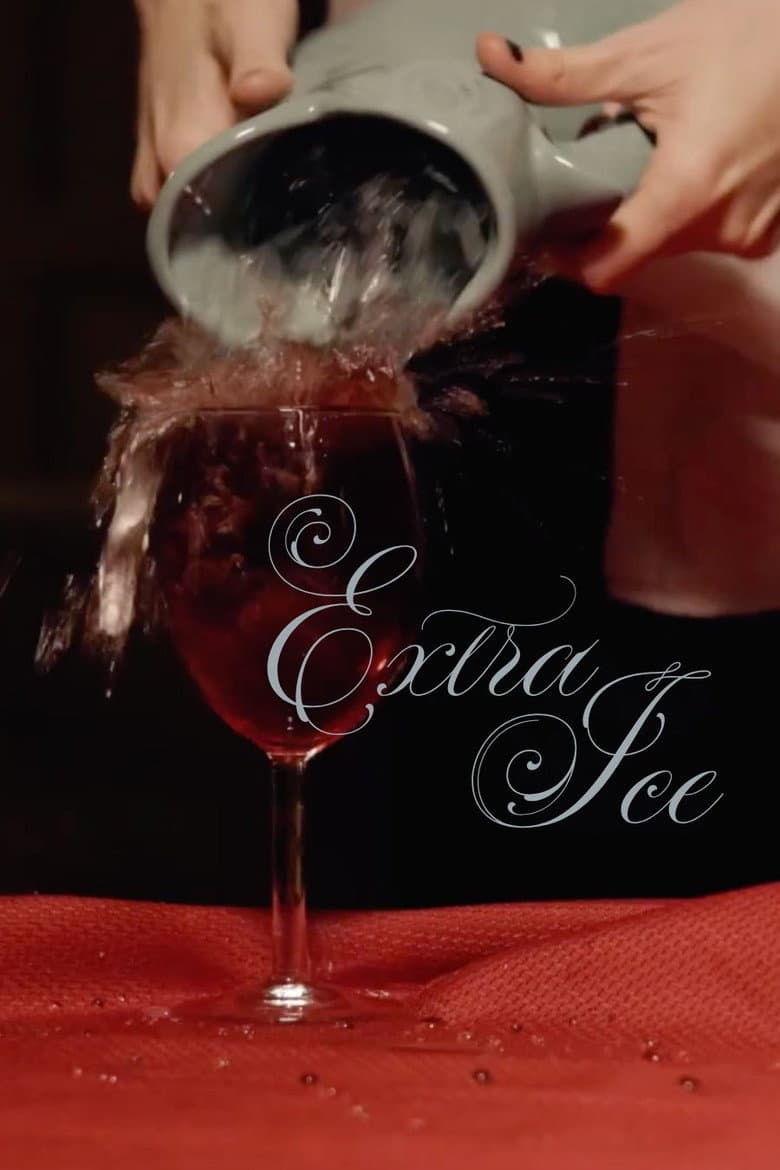 Extra Ice poster