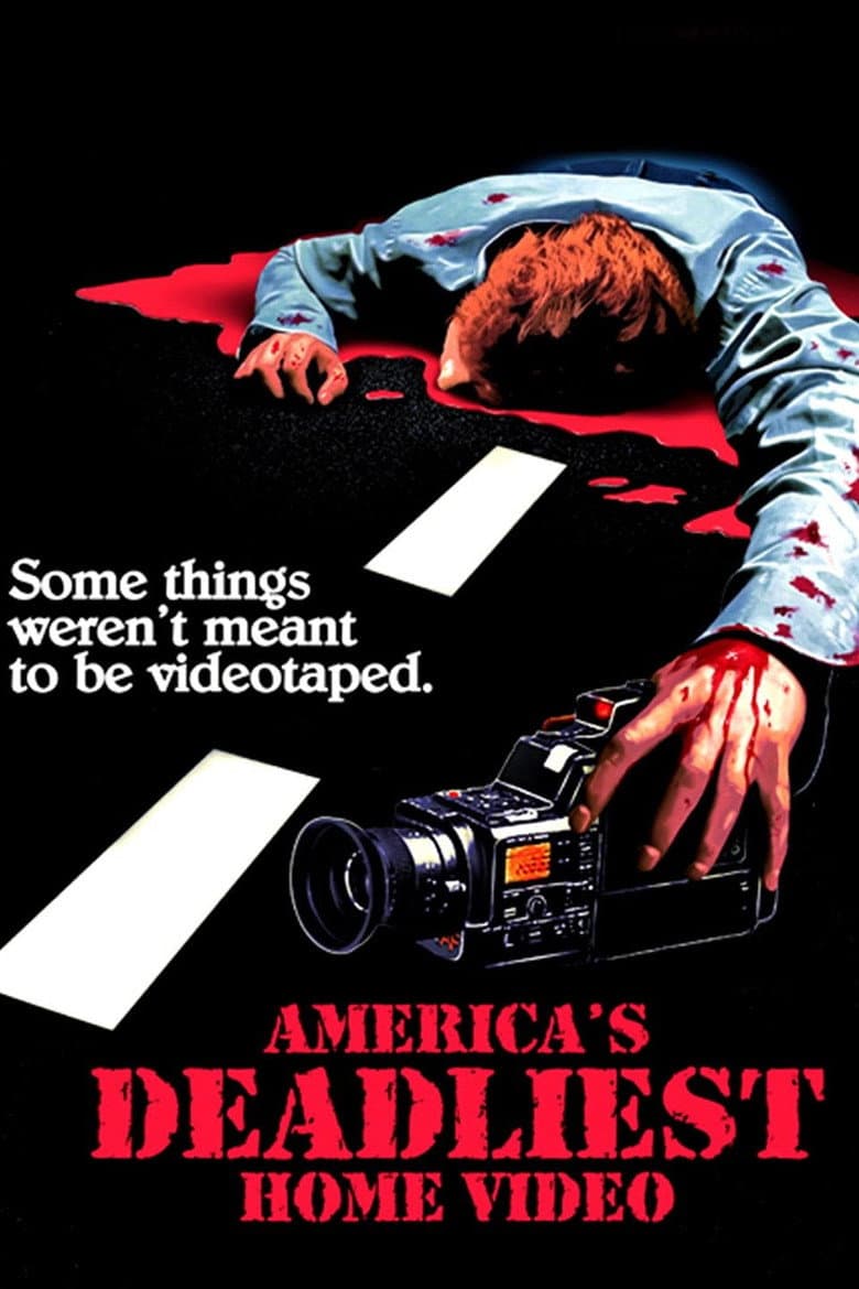 America's Deadliest Home Video poster