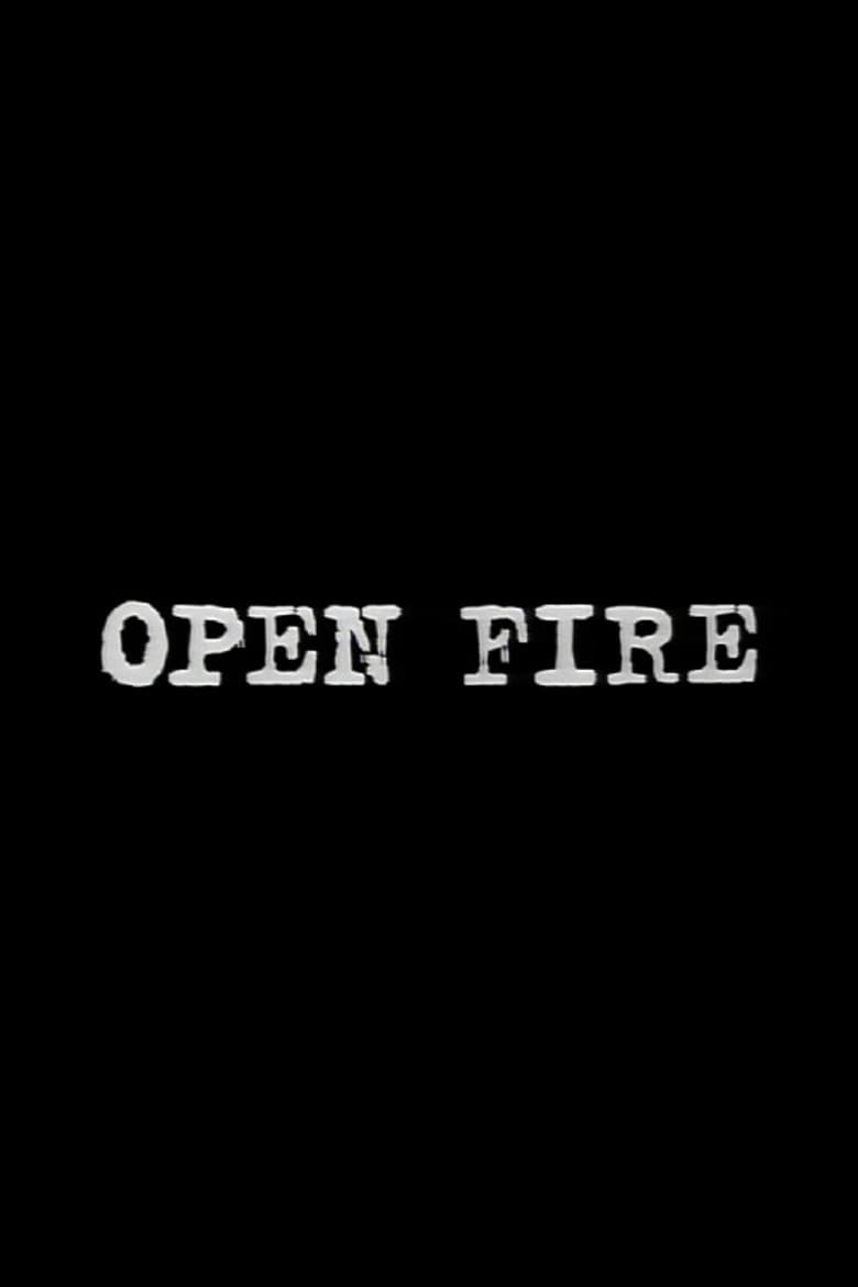 Open Fire poster
