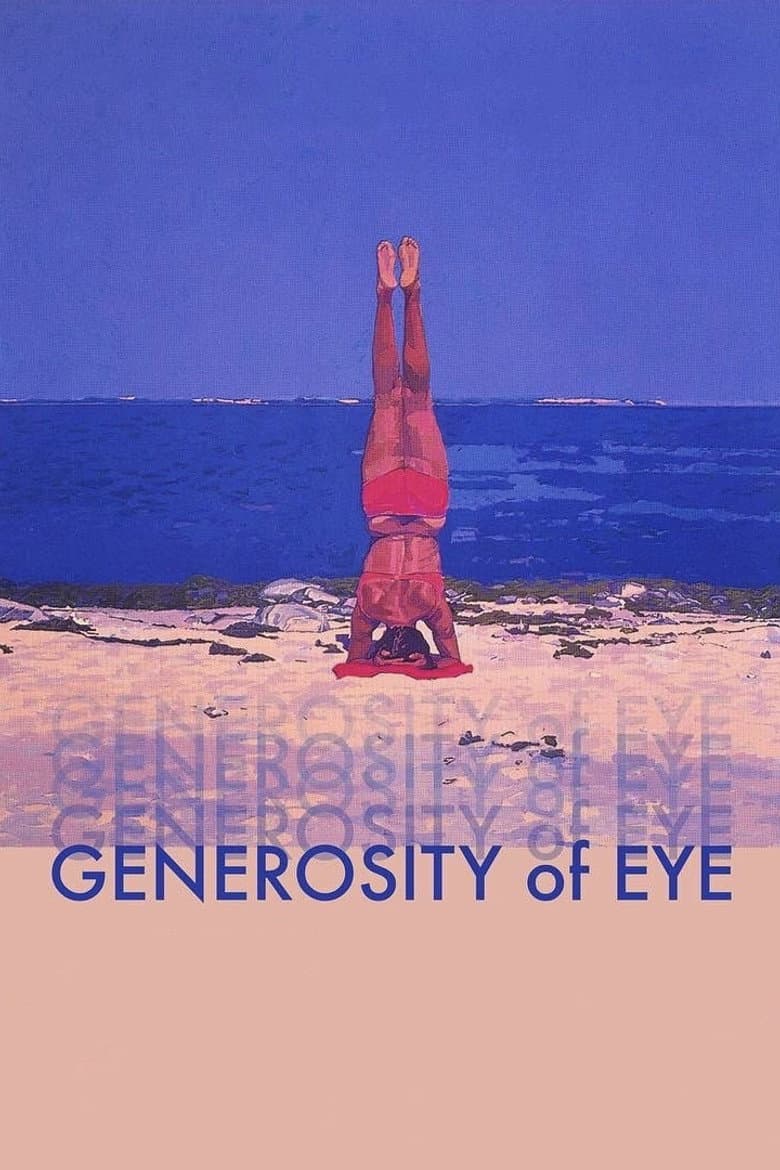 Generosity of Eye poster