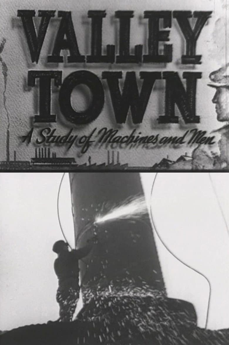 Valley Town: A Study of Machines and Men poster