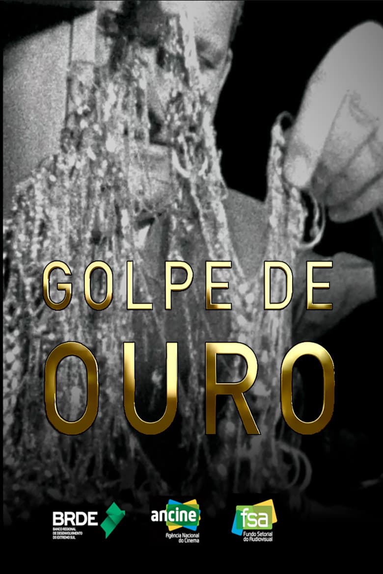 Golpe de Ouro poster