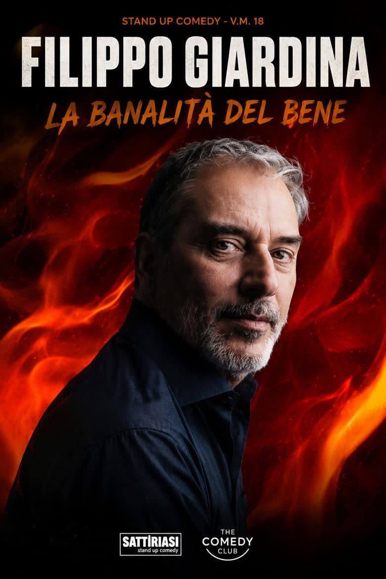 Filippo Giardina: La banalità del bene poster