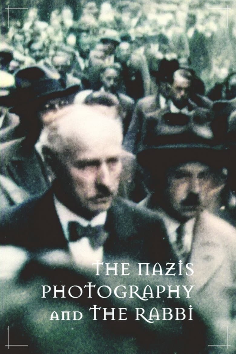 The Nazis, Photography and the Rabbi poster