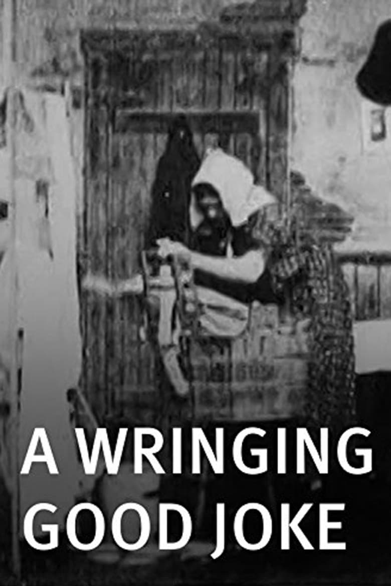 A Wringing Good Joke poster