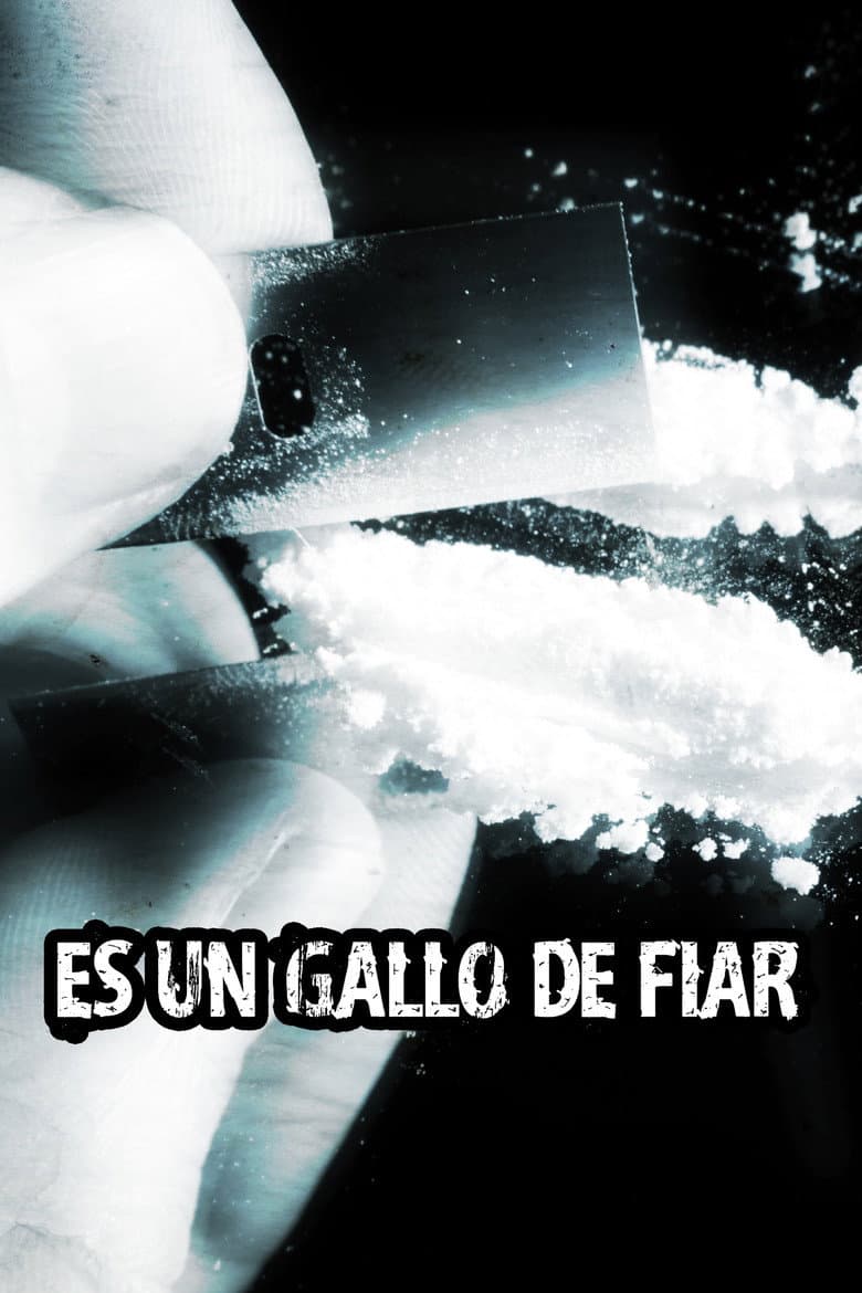 Es un gallo de fiar poster