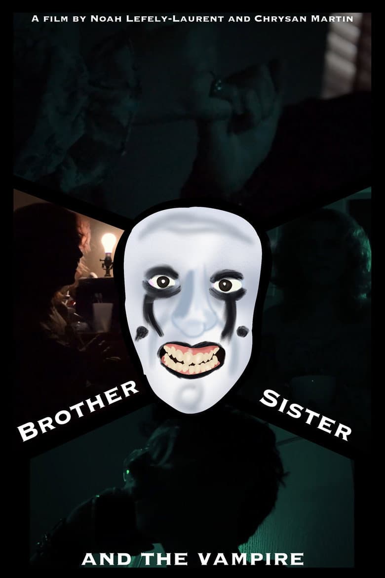Brother, Sister and The Vampire poster