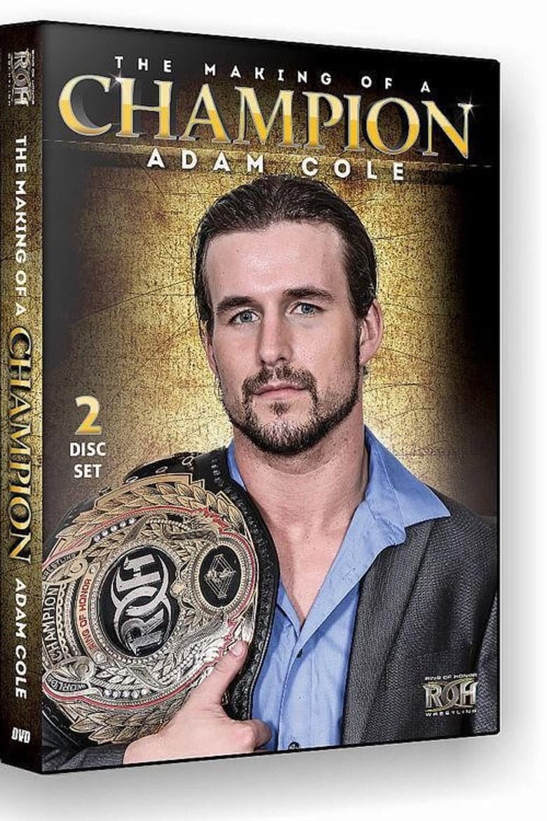 Adam Cole the Making of a Champion poster