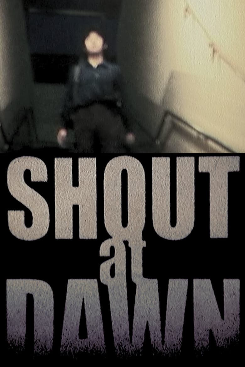 SHOUT at DAWN poster