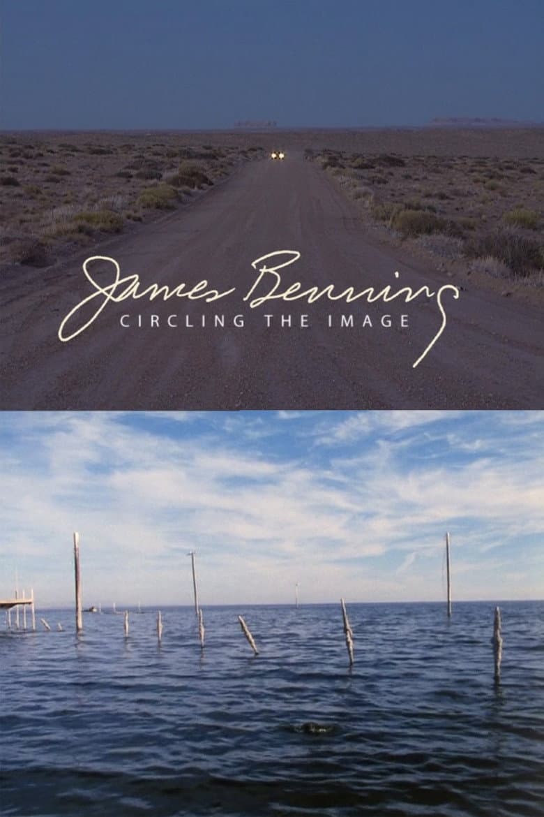 James Benning: Circling the Image poster