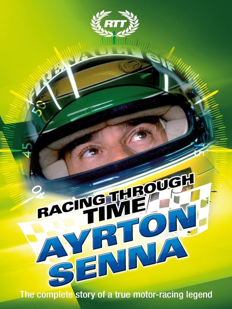 Racing Through Time - Ayrton Senna poster