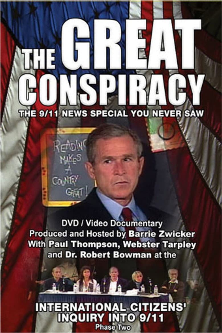 The Great Conspiracy: The 9/11 News Special You Never Saw poster