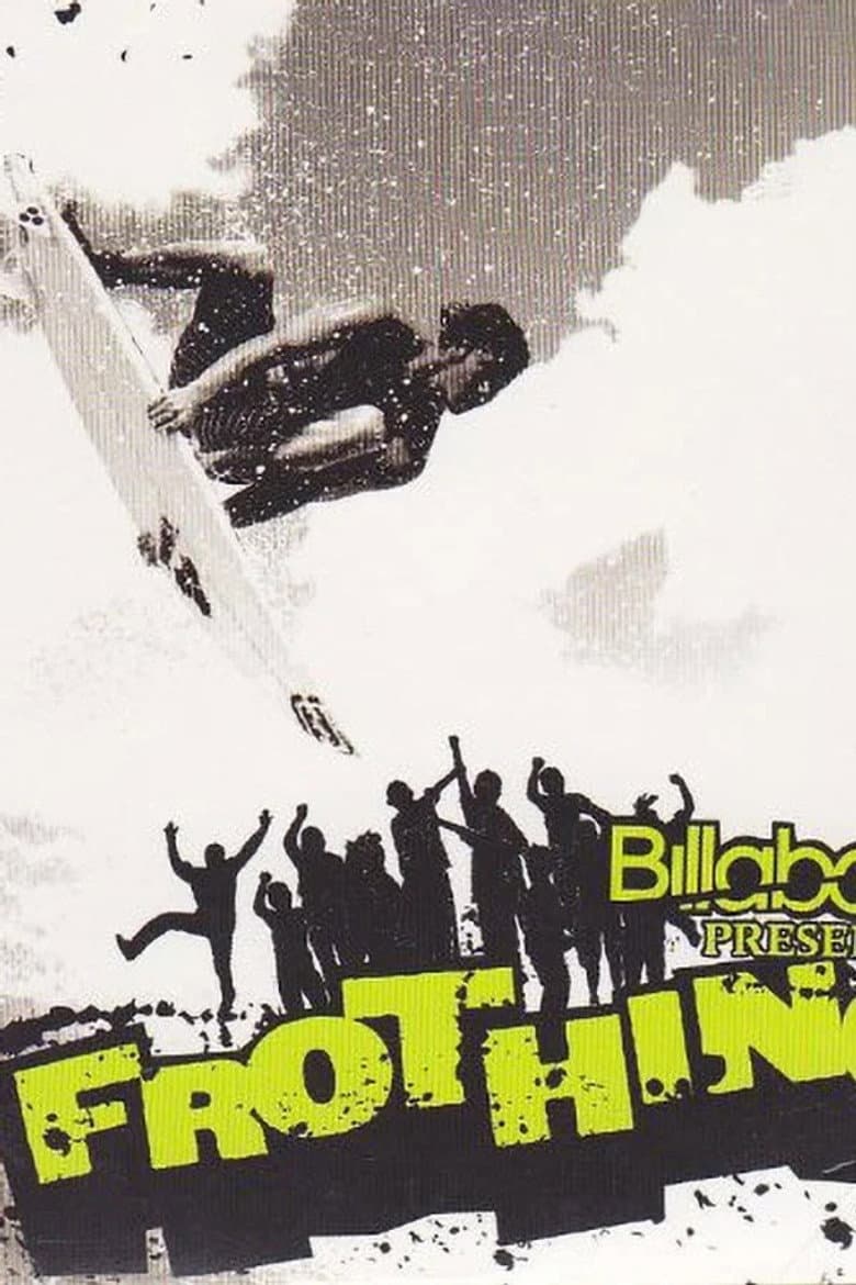 Frothing poster