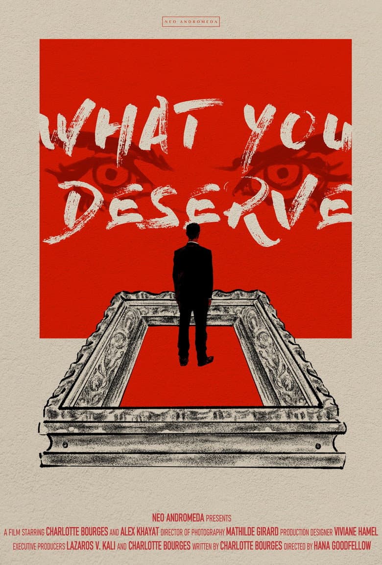 What You Deserve poster