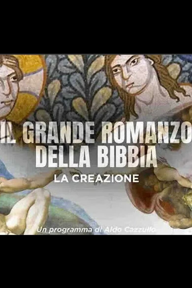 Il Grande Romanzo della Bibbia - La creazione poster