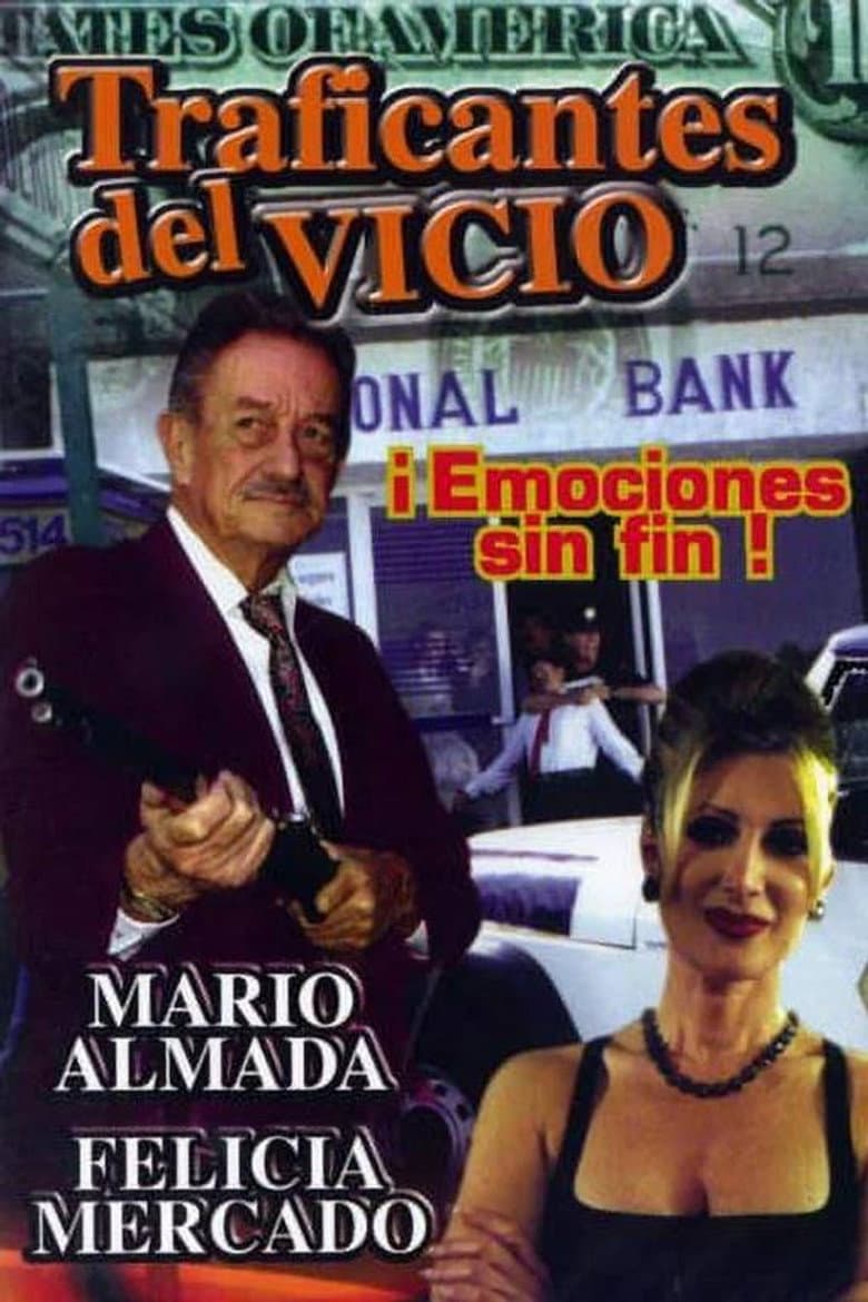 Traficantes del vicio poster