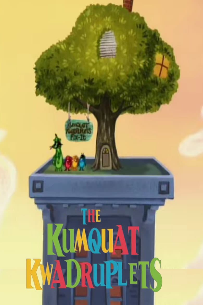 The Kumquat Kwadruplets: Birthday Breakdown poster