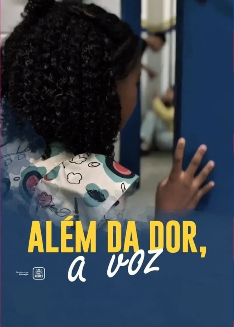 Além da Dor, a Voz poster