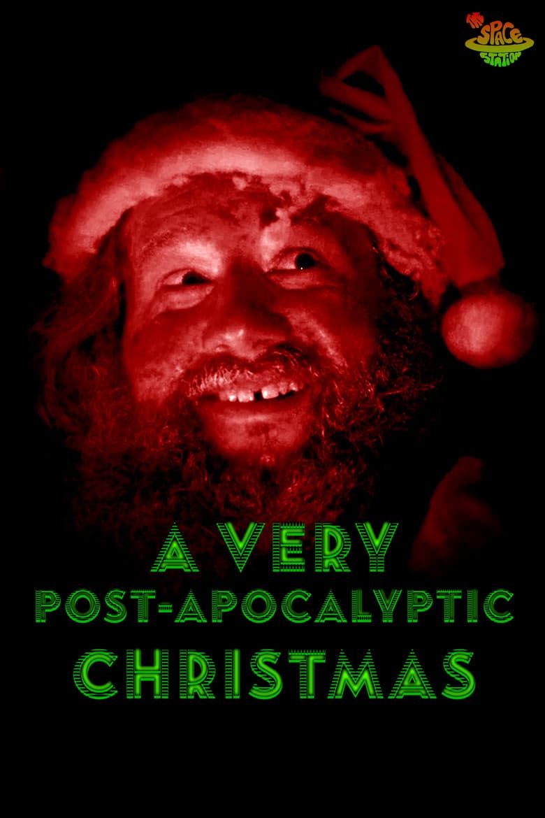 A Very Post-Apocalyptic Christmas poster