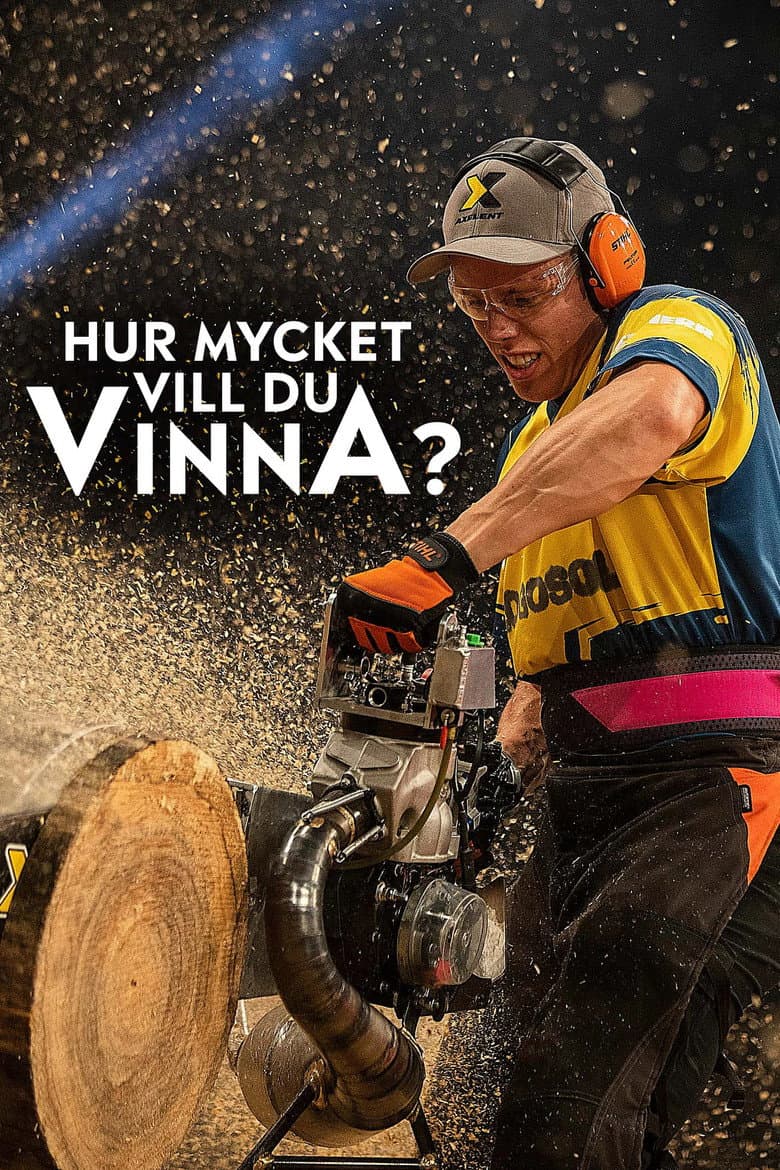 How much do you want to win? poster