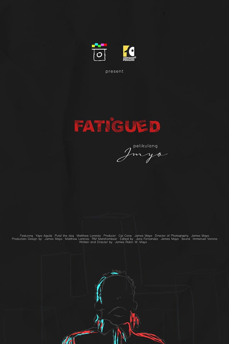 Fatigued poster