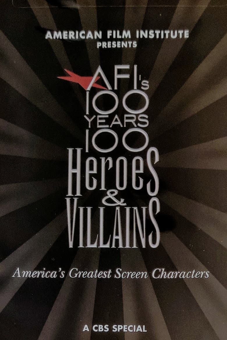 AFI's 100 Years... 100 Heroes & Villains poster