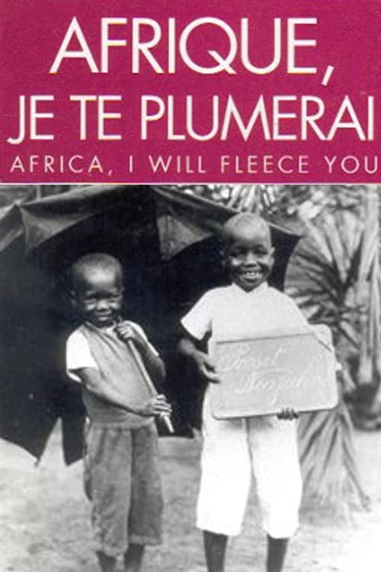 Africa, I Will Fleece You poster