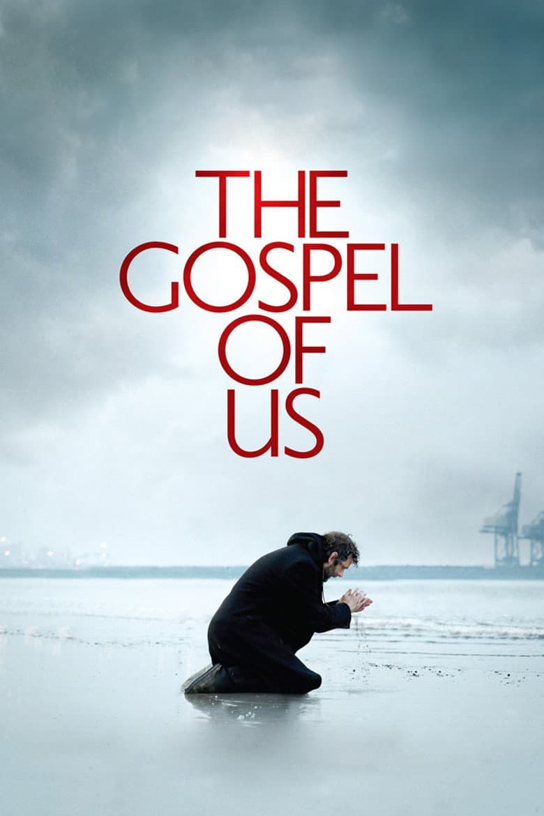 The Gospel of Us poster