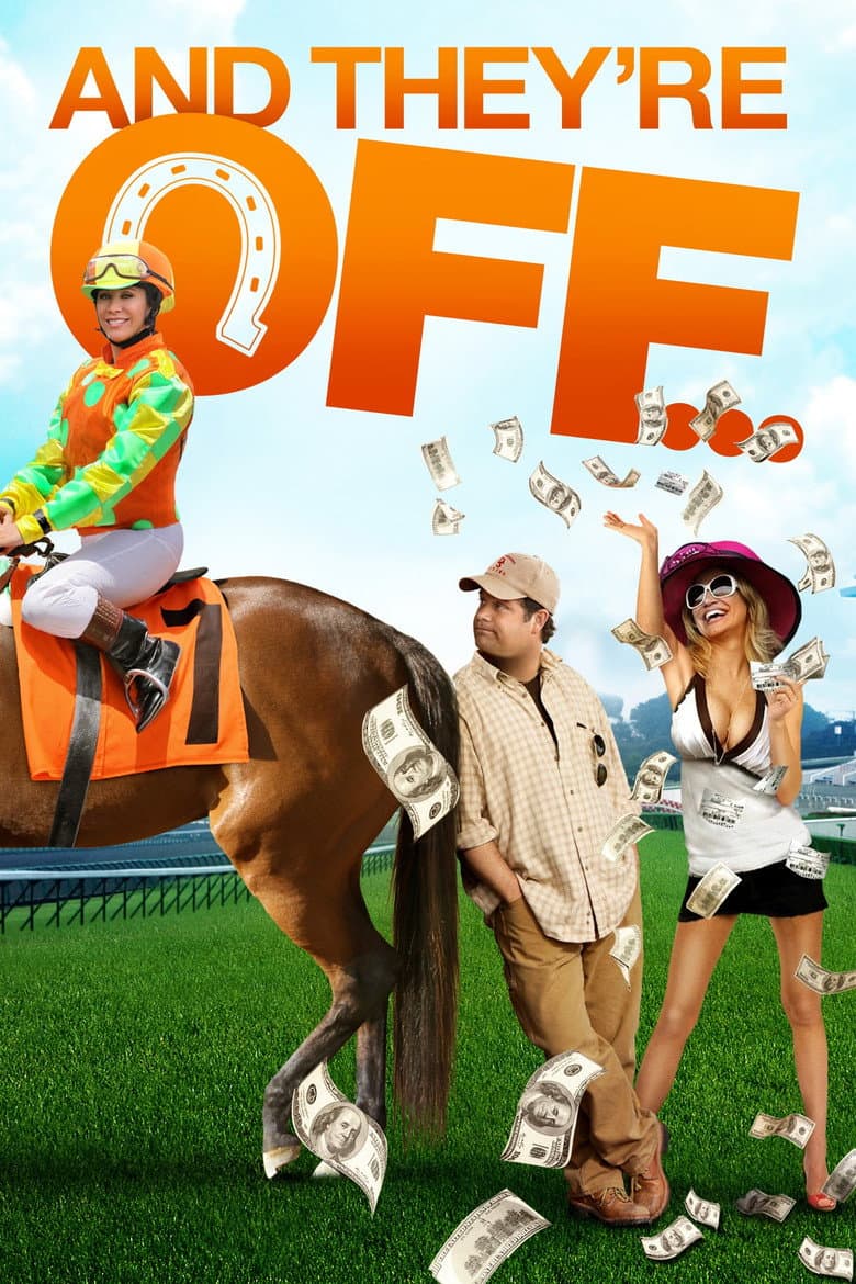 And They're Off poster
